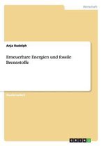 Erneuerbare Energien Und Fossile Brennstoffe