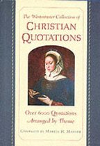 The Westminster Collection of Christian Quotations