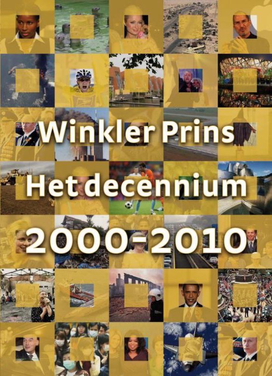 Cover van het boek 'Het decennium 2000-2010' van WP redactie