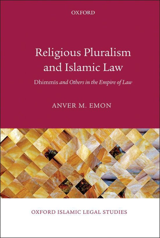 Oxford Islamic Legal Studies - Religious Pluralism and Islam ... - cover