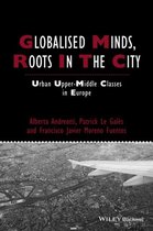 Globalised Minds Roots In The City