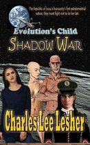 Omslag Evolution's Child - Shadow War