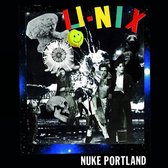 U-Nix - Nuke Portland (LP)