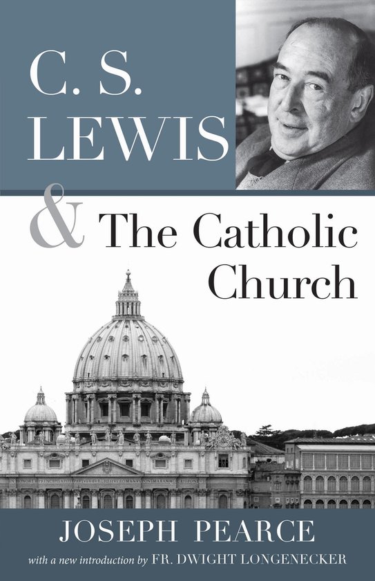 C. S. Lewis and the Catholic Church - cover
