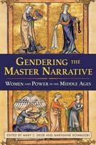 Gendering The Master Narrative