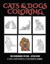 Cats and Dogs Coloring Book: Advanced coloring (colouring) books for adults with 44 coloring pages