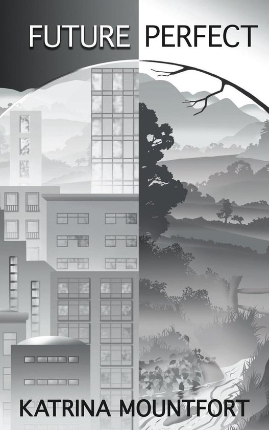 Blueprint trilogy 1 - Future Perfect - cover