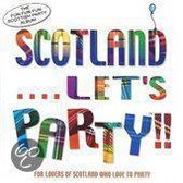 Scotland..Let'S Party