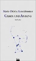 Chaos und Anfang