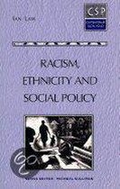 Racism, Ethnicity and Social Policy