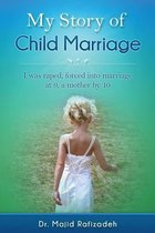 Child Marriage, My Story