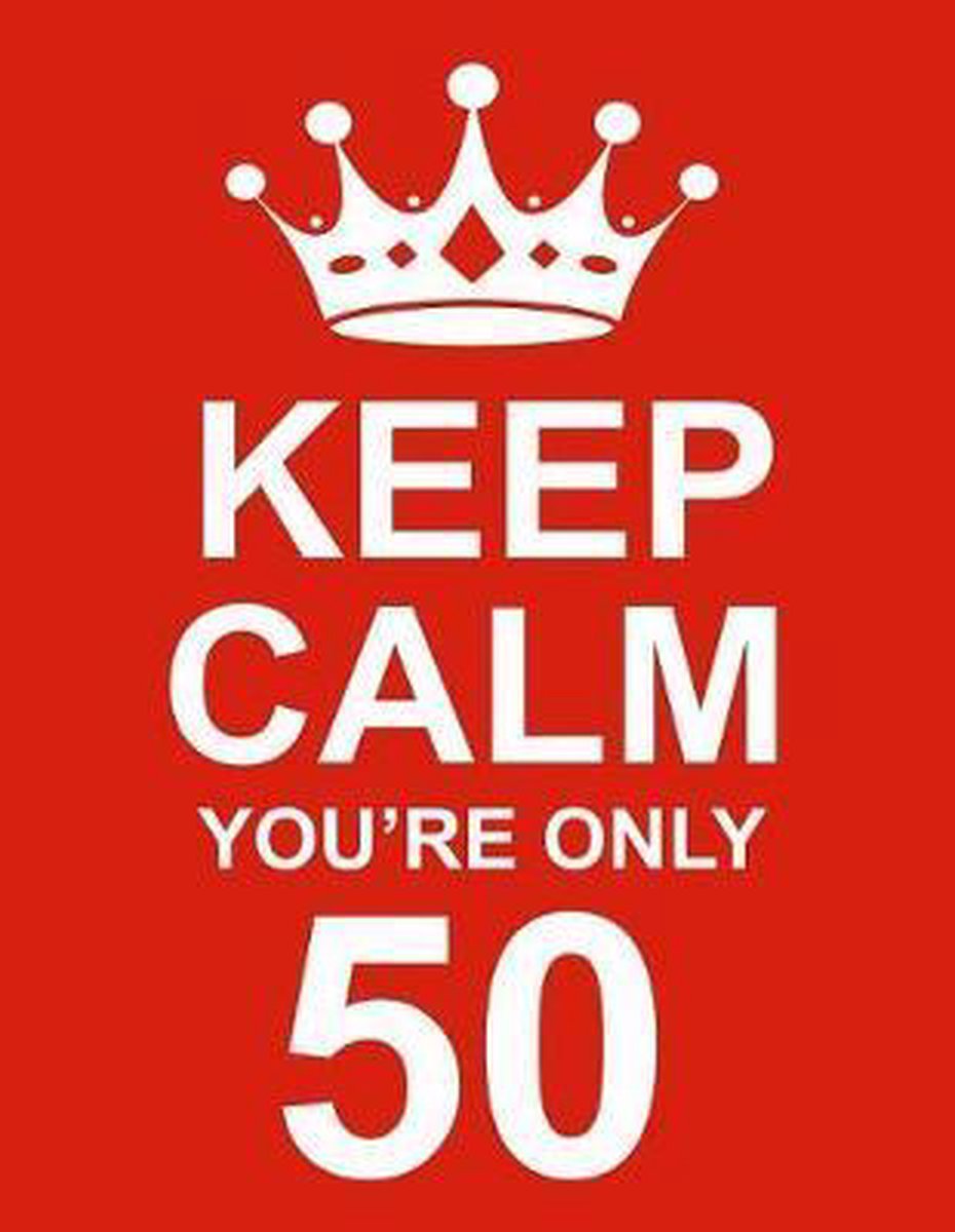 Keep Calm You're Only 50, Russet & Kensington Press | 9781795865852 |  Boeken | bol.com