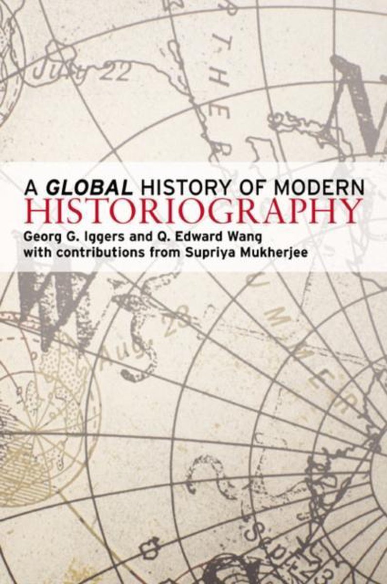 Omslag van Global History Of Modern Historiography