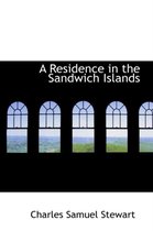 A Residence in the Sandwich Islands