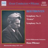 Berlin Philharmonic Orchestra, Hans Pfitzner - Beethoven: Symphonies Nos. 3 & 8 (CD)