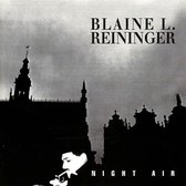 Blaine L. Reininger - Night Air (2 CD)
