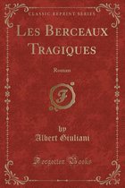 Les Berceaux Tragiques