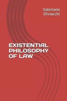 Existential Philosophy of Law