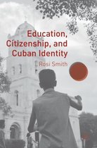 Education Citizenship & Cuban Identity