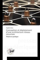 Conception Et Deploiement d'Une Architecture Reseau Securisee