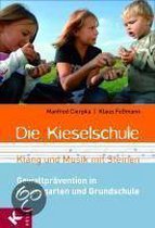 Die Kieselschule - Klang und Musik mit Steinen