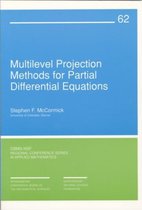 Multilevel Projection Methods for Partial Differential Equations