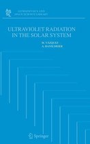 Ultraviolet Radiation in the Solar System