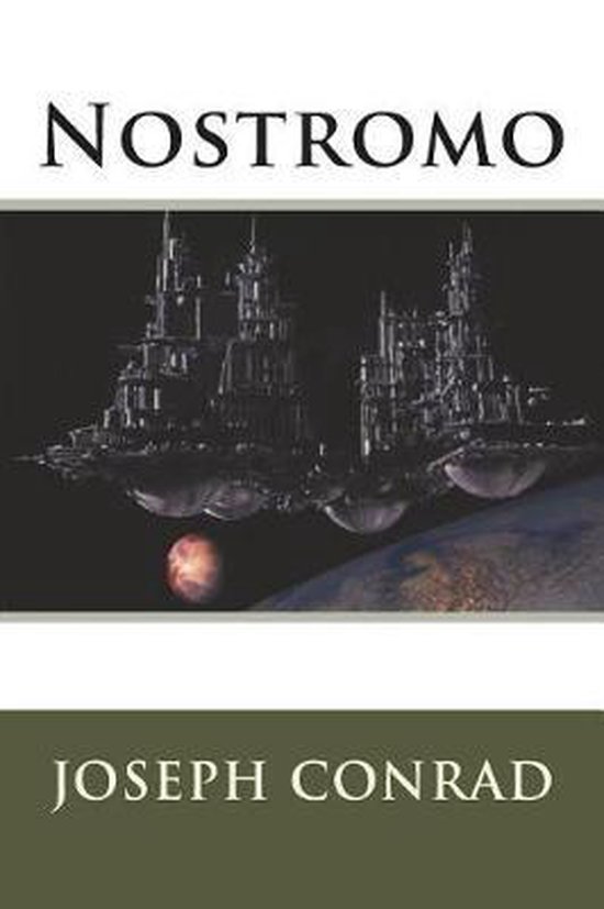 Nostromo, Joseph Conrad | 9781722066505 | Boeken | bol.com