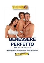 Benessere Perfetto Per Tutte Le Eta' ( Seconda Edizione)