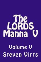 The LORDS Manna V