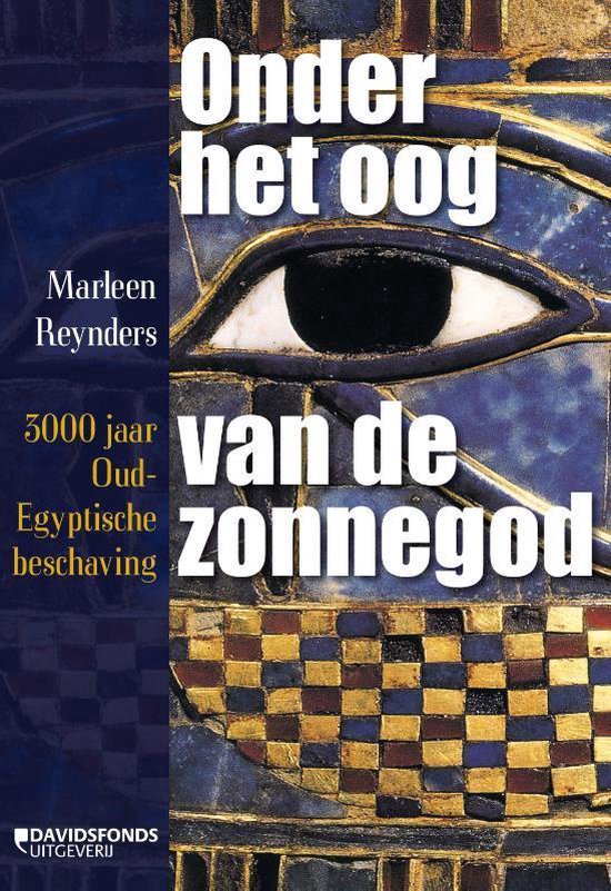 Cover van het boek 'Onder het oog van de zonnegod' van Marleen Reynders