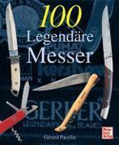 100 legendäre Messer