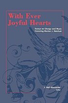 With Ever Joyful Hearts