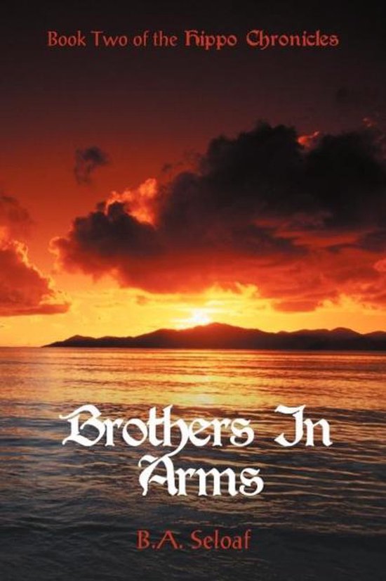 Brothers in Arms, B a Seloaf 9781462061327 Boeken
