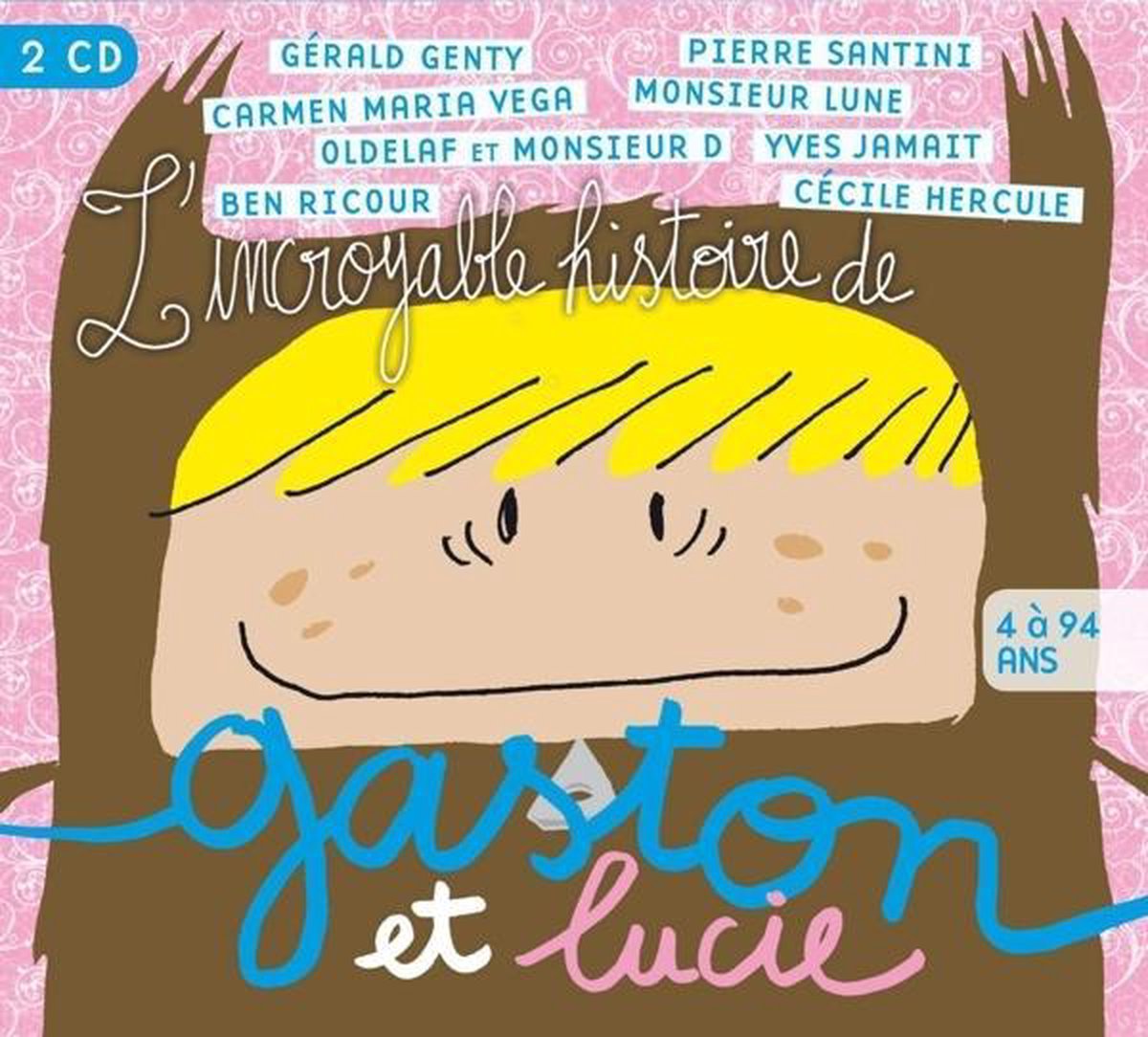 Various - Gaston&Lucie: L Incroyable Histoire