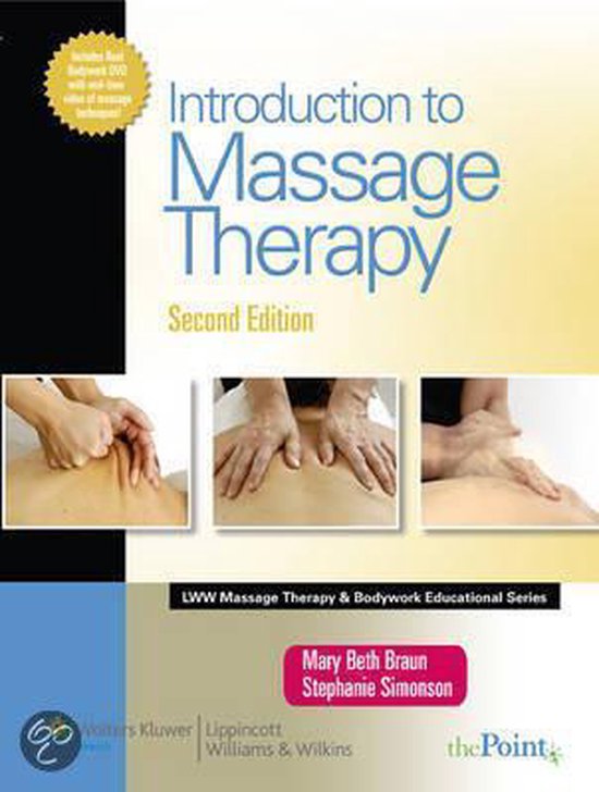 Introduction To Massage Therapy Lww Massage Therapy And Bodywork Educational Series 