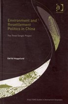 Environment and Resettlement Politics in China