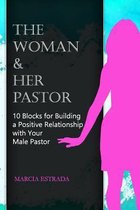 The Woman and Her Pastor