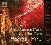 Ginastera: The Complete Music For P