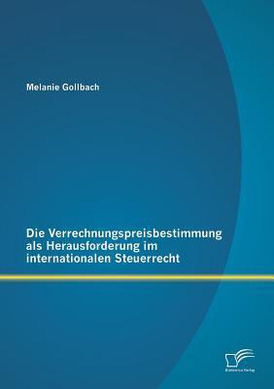 Die Verrechnungspreisbestimmung als Herausforderung im inter ... - cover