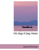 Life Sings a Song