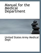 Manual for the Medical Department