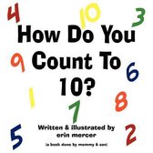 How Do You Count To 10?