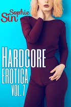 Erotic Short Stories Collections - Hardcore Erotica Vol. 7