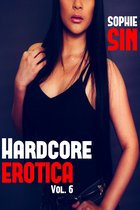 Erotic Short Stories Collections - Hardcore Erotica Vol. 6
