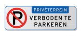 Verkeersbord prive terrein verboden te parkeren - aluminium DOR 600 x 200 mm Klasse 3 - 15 jaar garantie