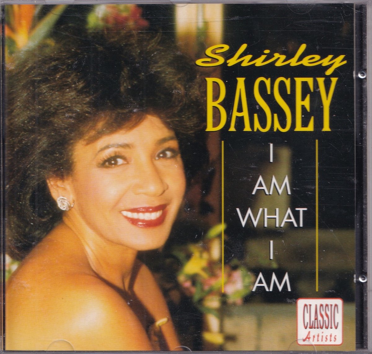 I am what I am - Shirley Bassey