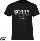 Klere-Zooi - Sorry, Ik Had Niets Anders… - Kids T-Shirt - 164 (14/15 jaar)