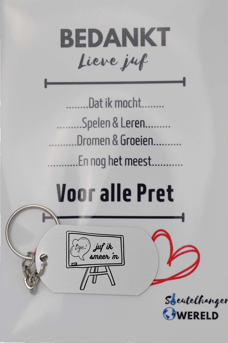 Juf ik smeer hem! Sleutelhanger inclusief kaart - juf cadeau – Cadeaupakket Juf - einde schooljaar - afscheid - Leuk kado voor je juf om te geven - 2.9 x 5.4CM