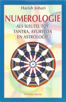 Numerologie, Als Sleutel Tot Tantra, Ayurveda En Astrologie
